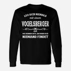 Lustiges Vogelsberger Spruch Langarmshirts für Herren, Schwarz