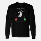 Lustiges Volleyball Anruf Witz Langarmshirts für Spieler und Fans