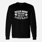 Mann Liebt Seine Sexy Ehefrau Langarmshirts