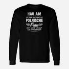 Meinerrückte Polnissche Frau Langarmshirts