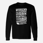 Niemand Ist Perfekt Paintball Langarmshirts