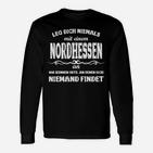 Nordhessen Slogan Langarmshirts, Humorvolles Design in Schwarz