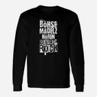 Nur Böhse Mädelz Hören Deutschrock Langarmshirts