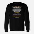 Oktober-Frau Geburtstags-Langarmshirts, Motivationsspruch Design