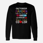 Oktober Mädchen Langarmshirts, Coole Geburtstags-Design Schwarzes Tee