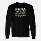 Papa Der Mann Der Mythos Die Legende Langarmshirts