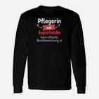 Pflegerin Superheldin Langarmshirts, Fachkräfte im Gesundheitswesen