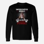 Pitbull Unterschätze Niemals Einen Alten Mann Langarmshirts