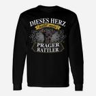 Prager Rattler Hütet Mein Herz Langarmshirts