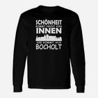 Schönheit Kommt Aus Bocholt Langarmshirts