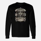 Schwarz Langarmshirts Geburt von Legenden 1973, Retro Geburtstag Design