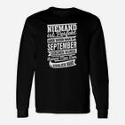 Schwarzes Langarmshirts Niemand ist Perfekt, September Geburtstagsspruch