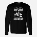 Schwarzes Skifahrer Langarmshirts - Leg Dich niemals mit Skifahrern an, Humorvolles Design