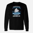 Segeln Segelboot Segelyacht Segel Schiff Langarmshirts