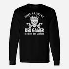 Seine Majestät der Gamer Herren Langarmshirts, Gaming Bekleidung Schwarz