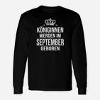 September Geburtstag Langarmshirts, Königinnen mit Krone Design