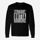 Straight Outta Hamburg Langarmshirts, Schwarz mit Stadtnamen-Schriftzug