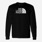 We Love Haze Grafik Langarmshirts in Schwarz, Trendiges Tee für Fans