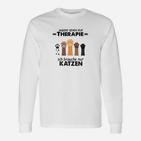 Andere Gehen Zur Therapie Cats Langarmshirts