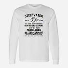 Besser Gemacht Lebensweisheit Stiefvater Langarmshirts, Einzigartiges Design