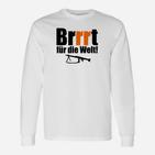 Brrrt für die Welt Langarmshirts, Grafik Tee für Umweltbewusste