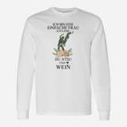 Damen Langarmshirts Ich bin eine einfache Frau, Jiu Jitsu & Wein Motiv