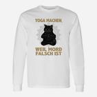 Lustiges Yoga-Katzen-Langarmshirts Yoga, weil Mord falsch ist, Weiß