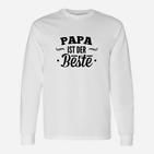 Papa ist der Beste Herren Langarmshirts, Ideal für Vatertag