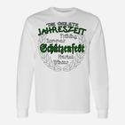 Schützenfest Die Geilste Jahreszeit Langarmshirts