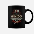 Aikido Kampfkunst Motivationsspruch Herren Tassen, Inspirierendes Tee