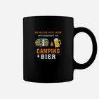 Camping Die Heutige Gute Laune Tassen