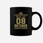 Legenden Sind Am 08 Oktober Geboren Tassen