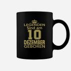 Legenden Sind Am 10 Dezember Geboren Tassen
