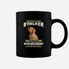 Lustiges Hunde-Stalker Tassen, Persönlicher Stalker - Folge bis ins Bad