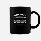 Mein Papa Einstellung Humorvolles Schwarzes Tassen für Väter
