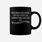 November Mädchen Tassen, Sonnenschein & Wirbelsturm Geburtstag Design