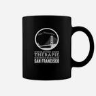 San Francisco Tassen Ich brauche keine Therapie – Nur San Francisco