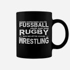 Sportfan Tassen mit humorvollem Aufdruck: Fußball, Rugby, Wrestling