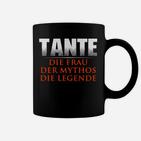 Tante Mythos Legende Schwarzes Tassen, Cool & Einzigartig