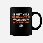 Wolfsburg Grizzlys Fan Tassen - Starke Grizzlys aus Wolfsburg Slogan