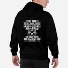 Beg Dich Nicht Tatowieten Mai Frau Hoodie