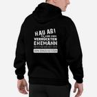 Hau Ab, Verrückter Ehemann Hoodie, Lustiges Design für Frauen