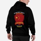 Lustiges Hoodie für Herren Nicht perfekt, aber Chinese, Nationalstolz Design