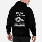 Papa Tochter Beste Freunde Furs Leben Hoodie