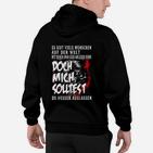 Schwarzes Grafik-Hoodie Doch Mich Solltest Du Besser Auslassen, Witziges Design