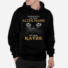 Alte Männer mit Katzen Spruch Hoodie, Humorvolles Herrenshirt