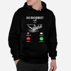 Drachenboot Hoodie Lustiger Anruf Aufdruck, Anrufannahme Design