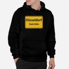 Düsseldorf Statt Köln Hoodie für Stadtliebhaber