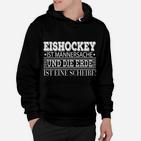 Eishockey Themen Hoodie Schwarz, Humorvoller Spruch für Männer