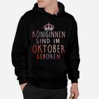 Konige Sind Im Oktober Gebonren Hoodie